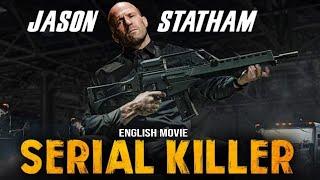 Jason Statham In SERIAL KILLER – Hollywood English Movie | Superhit Crime Action Film | Free Movies