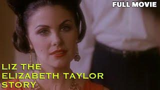 Liz: The Elizabeth Taylor Story | FULL MOVIE | Sherilyn Fenn, Ray Wise, John Saxon | Biography